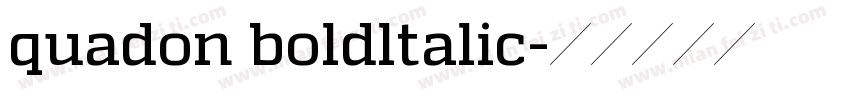 quadon boldltalic字体转换